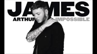 James Arthur  Impossible Audio HQ [upl. by Mosley]