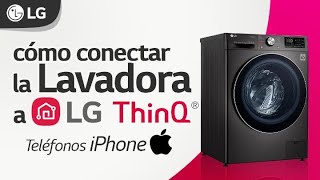 Cómo conectar la lavadora a ThinQ con teléfono iPhone  Soporte LG [upl. by Anuayek506]