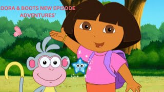 Dora amp Boots New Episode Adventures  Dora amp Friends [upl. by Annavoeg]