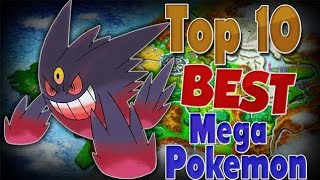 Top 10 Pokémon with Mega Evolutions  Best Mega Evolutions in Pokémon [upl. by Idnek]