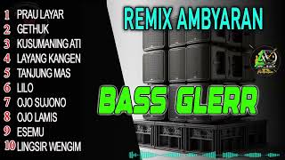 AMBYARAN LAWAS DJ REMIX BASS EMPUK BANGET adremix [upl. by Bayard]