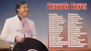 Gerardo Reyes  Las 20 Principales de Gerardo Reyes Álbum completo [upl. by Atled]