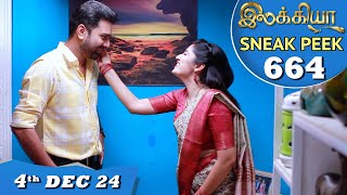 Ilakkiya Serial  EP 664 Sneak Peek  4th Dec 2024  Shambhavy  Nandan  Sushma Nair [upl. by Alyce]