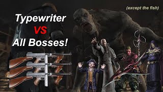 The Chicago Typewriter vs All Bosses Resident Evil 4  RE4 secret weapon [upl. by Dadivitan]