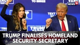 PresidentElect Donald Trump Picks Kristi Noem To Serve As His Homeland Security Secretary  N18G [upl. by Isdnil786]