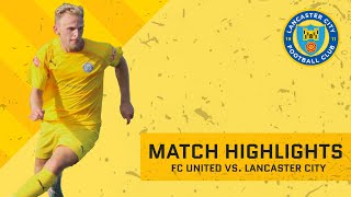 Match Highlights  FC United of Manchester vs Lancaster City [upl. by Zed]