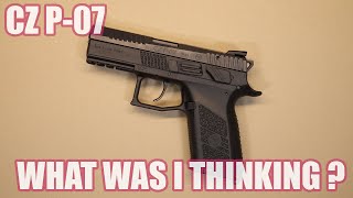 CZ P07WHAT WAS I THINKING [upl. by Walton615]