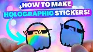 How To Make Holographic Printable Vinyl Stickers Print Then Cut [upl. by Aihppa639]