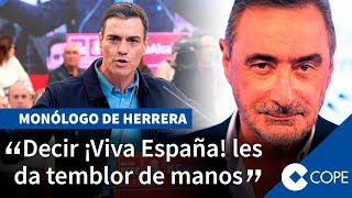 Herrera sobre el ¡Viva España de los quotprogresquot [upl. by Tiphanie]