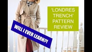 Orageuse Londres Trench Coat Sewing Pattern Review  AW Capsule Wardrobe [upl. by Atinaw]