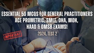 SMLE 2024 Test 2 for Doctors Exam of DHA MOH HAAD OMSB [upl. by Ablasor962]