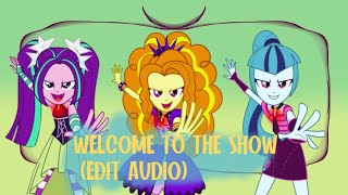 Welcome To The Show Edit Audio 2 [upl. by Eimarej]