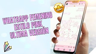 WHATSAPP FEMENINO 770 última versiónMod pink para android [upl. by Darreg578]