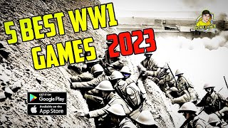 5 Best World War 1 Mobile Games Android amp IOS 2023 [upl. by Alecia]