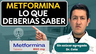 Efectos de la Metformina que NO conocias Dr Antonio Cota Sugar Care [upl. by Wolsky218]