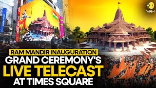 Ram Mandir consecration Grand Ayodhya ceremony to be livestreamed at Times Square  WION Originals [upl. by Anaeco]