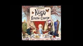 AUDIOBOOK Carrol Lewis Alicja w krainie czarów [upl. by Clementina]