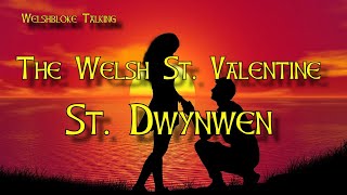 Saint Dwynwen the Welsh St Valentine [upl. by Yssep487]