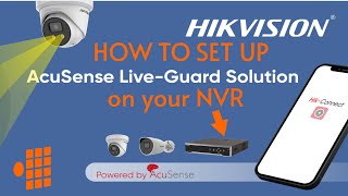 How to set up the Acusense LiveGuard Solution on your Hikvision NVR  Security Perth [upl. by Elijah37]