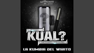 La Kumbia del Wirito [upl. by Oner920]