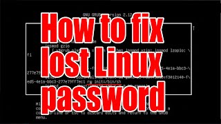 How to fix lost Linux user password tutorial  July 2024  9d5ceaef [upl. by Eimot]