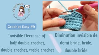 Invisible decrease half double crochet double crochet treble crochet  Diminution invisible 9 [upl. by Hamehseer]