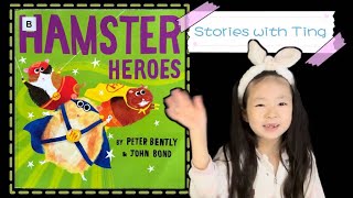 Bedtime Story  Childrens Book Read Aloud  Hamster Heroes  Kids Stories  PBently amp JBond [upl. by Calore]