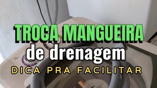 TROCA MANGUEIRA DE DRENAGEM  dica pra facilitar  Vídeo 566 [upl. by Spatz496]