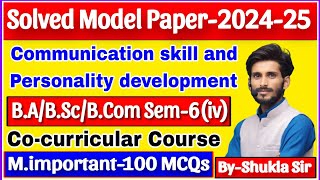 Communication skill and personality development  Solved model paper2024  BA BSc BCom 6th sem [upl. by Miah917]