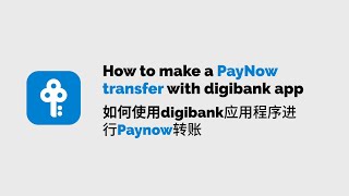 POSB digibank app  How to make a PayNow transfer [upl. by Shinberg]