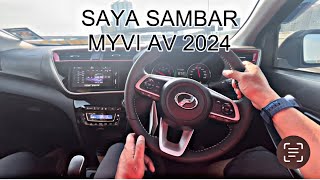 PERODUA MYVI AV HigH SpeC 2024 [upl. by Gaylor892]