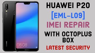 Huawei P20 EMLL09 Imei Repair TP Point With Octoplus Box Latest Security [upl. by Nauqram]