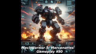 MechWarrior 5 Mercenaries Gameplay 50 All DLC amp MODS [upl. by Metzgar893]