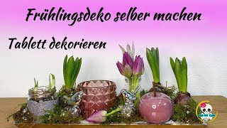 Frühlingsdeko auf dem Tablett  Frühlingsdeko selber machen  Narzissen Hyazinthen amp Tulpen [upl. by Glenna]