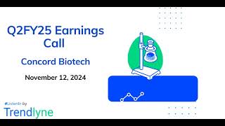 Concord Biotech Earnings Call for Q2FY25 [upl. by Alfons801]