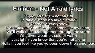 Eminem  Not Afraid Lyrics [upl. by Dnalerb]