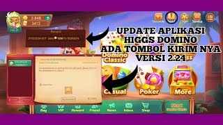 UPDATE RESMI MUNCUL TOMBOL KIRIM HIGGS DOMINO VERSI GLOBAL 224 APK MODORI HIGGS DIMINO 224 [upl. by Latsyek649]