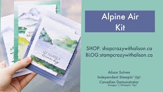 Alpine Air Kit with Stamp Crazy with Alison [upl. by Mosnar]