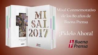 Misal Conmemorativo 2017 Buena Prensa [upl. by Adnola439]