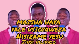 MAISHA HAYAYALE USIO YAWEZAJINSI NILIVYO NISIZAME YESUYESU NIPE FUNGUO WORSHIP MIX 2024 [upl. by Roath521]