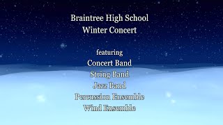 Braintree High School Bands Winter Concert 121323 [upl. by Los]