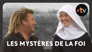 Dans les yeux dOlivier  Les mystères de la foi [upl. by Lowrie]