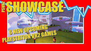 6 NEW UPCOMING PSVR2 GAMES  PlayStation VR2 Showcase Episode 22 [upl. by Norton]