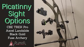 Picatinny Sight Options Axcel Archery CBE Archery Fuse Archery Black Gold [upl. by Hock]