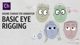 Basic Eye Rigging Adobe Character Animator Tutorial [upl. by Philis]