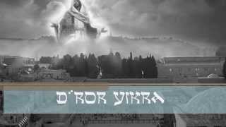 Dror Yikra [upl. by Cuthbertson]