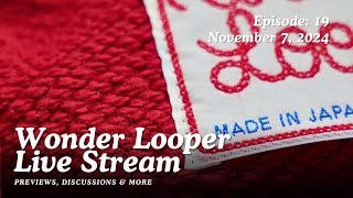 Wonder Looper Live Stream  Episode 19 [upl. by Leahcimed]