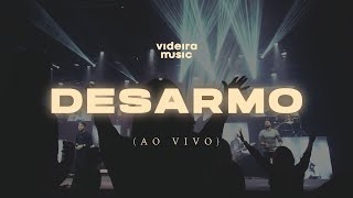 Videira Music  Desarmo Ao vivo [upl. by Ggerk694]