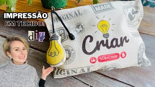 COMO IMPRIMIR EM TECIDO  Personalização  Brindes  Diy  Faça em casa você mesmo [upl. by Ardnekat]