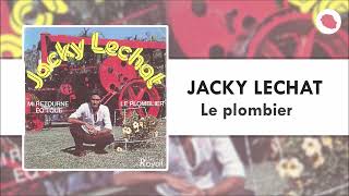 Jacky Lechat  Le plombier 1979 [upl. by Aidnic743]